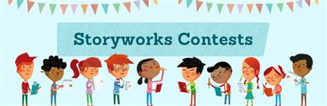 Storyworks Contests. Storyworks is packed with contests to get your students excited about writing. And they can win awesome prizes! Find information about our current contests, including entry forms and deadlines. Learn More. View Recent Contest Winners. May/June 2023 Winners; March/April 2023 Winners;